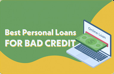 Best Personal Loans for Bad Credit: Top 7 Loan Lenders Online